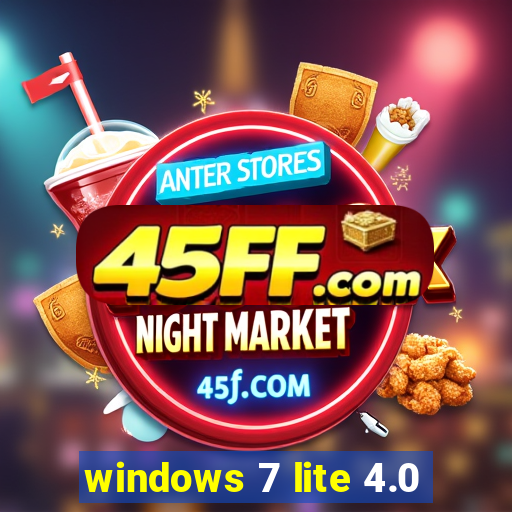 windows 7 lite 4.0